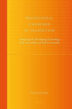 Pentecostal Churches in Transition - Clifton, Shane