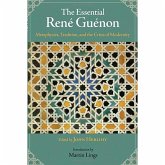 The Essential Rene Guenon The Essential Rene Guenon