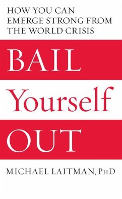 Bail Yourself Out - Laitman, Rav Michael, PhD