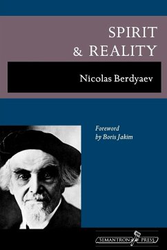 Spirit and Reality - Berdyaev, Nikolai