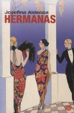 Hermanas - Aldecoa, Josefina R.