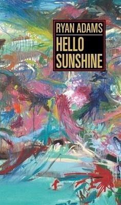 Hello Sunshine - Adams, Ryan