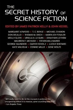 The Secret History of Science Fiction - Boyle, T. C.