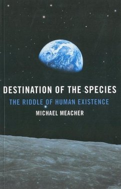 Destination of the Species - Meacher, Michael