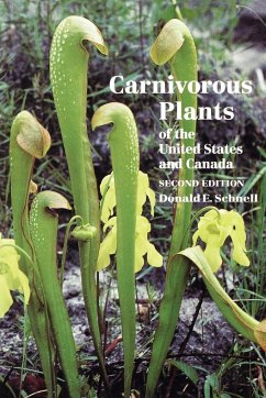 Carnivorous Plants of the United States and Canada - Schnell, Donald E.