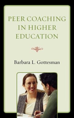 Peer Coaching in Higher Education - Gottesman, Barbara L.