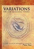 Variations on the Messianic Theme Variations on the Messianic Theme