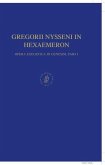 Gregorii Nysseni in Hexaemeron: Opera Execgetica in Genesim, Pars I