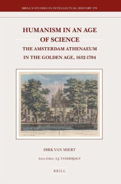 Humanism in an Age of Science - Miert, Dirk Van