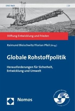 Globale Rohstoffpolitik - Bleischwitz, Raimund / Pfeil, Florian (Hrsg.)