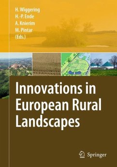 Innovations in European Rural Landscapes - Wiggering, Hubert / Ende, Hans-Peter / Knierim, Andrea et al. (Hrsg.)