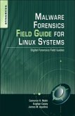 Malware Forensics Field Guide for Linux Systems Malware Forensics Field Guide for Linux Systems