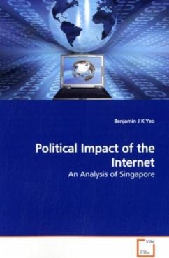 Political Impact of the Internet - Yeo, Benjamin J K