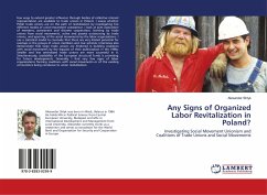Any Signs of Organized Labor Revitalization in Poland? - Shlyk, Alexander