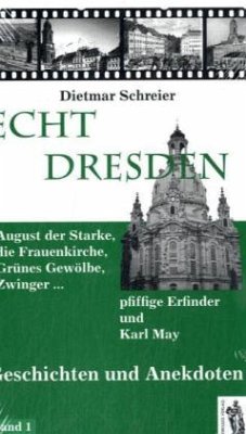 Echt Dresden - Schreier, Dietmar