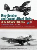 Dive Bomber and Ground Attack Units of the Luftwaffe 1933-45 Volume 1