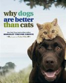 Why Dogs are Better Than Cats