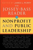 The Jossey-Bass Reader on Nonprofit and Public Leadership