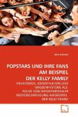 POPSTARS UND IHRE FANS AM BEISPIEL DER KELLY FAMILY