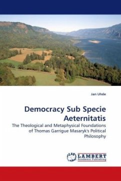 Democracy Sub Specie Aeternitatis - Uhde, Jan