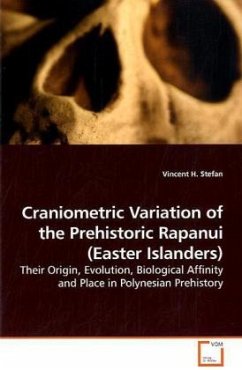Craniometric Variation of the Prehistoric Rapanui (Easter Islanders) - Stefan, Vincent H.