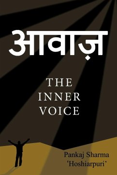 Aawaaz - The Inner Voice