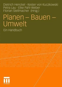 Planen - Bauen - Umwelt - Kuczkowski, Kester von / Lau, Petra / Pahl-Weber, Elke et al. (Hrsg.)