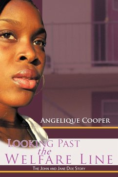 Looking Past the Welfare Line - Cooper, Angelique