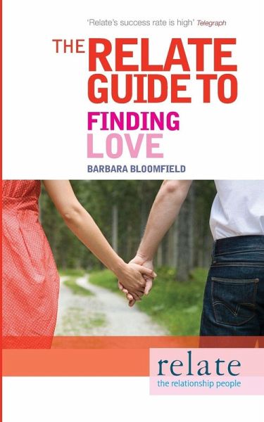 The Relate Guide to Finding Love