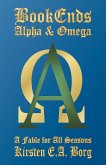 Bookends - Alpha & Omega