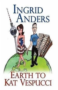 Earth to Kat Vespucci - Anders, Ingrid