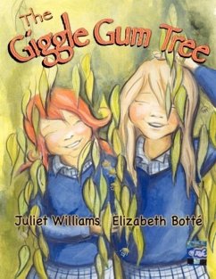 The Giggle Gum Tree - Williams, Juliet