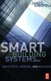 Smart Buildings Systems for Architects, Owners and Builders