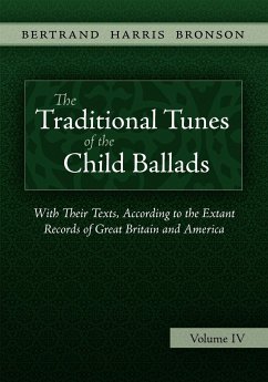 The Traditional Tunes of the Child Ballads, Vol 4 - Bronson, Bertrand Harris