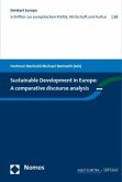 Sustainable Development in Europe: A Comparative discourse analysis