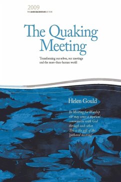 The Quaking Meeting - Gould, Helen