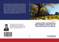 HARVESTING TECHNIQUES AND MARKET ANALYSIS OF SELECTED NTFPs IN NEPAL - Maraseni, Tek