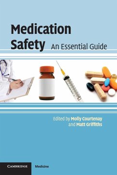 Medication Safety - Courtenay, Molly; Griffiths, Matt