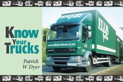 Know Your Trucks - Dyer, Patrick