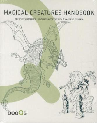 Magical Creatures Design Handbook. Märchenhafte Figuren-Handbuch Magical Creatures Design Handbook. Märchenhafte Figuren-Handbuch