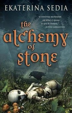 The Alchemy of Stone - Sedia, Ekaterina