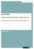 Niklas Luhmanns Theorie sozialer Systeme