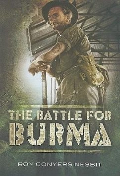 Battle for Burma - Conyers Nesbit, Roy