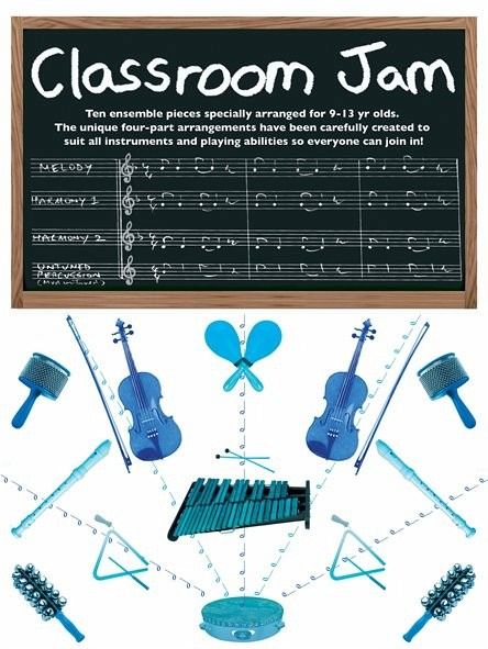 Classroom Jam Ensemble pieces for 3-part flexible ensemble and percussion score