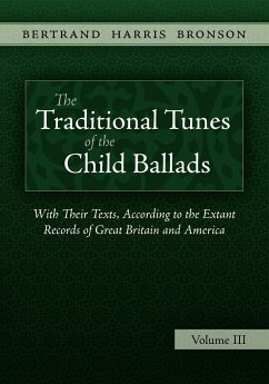 The Traditional Tunes of the Child Ballads, Vol 3 - Bronson, Bertrand Harris