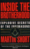 Inside the Brotherhood: Explosive Secrets of the Freemasons
