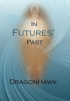 In Futures' Past - Dragonhawk