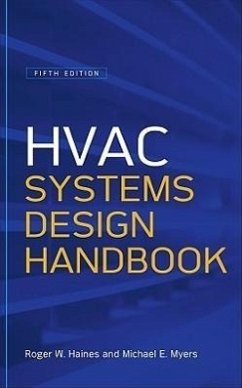 HVAC Systems Design Handbook - Haines, Roger W; Myers, Michael E
