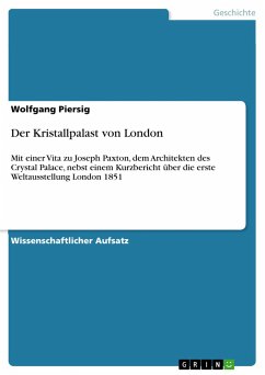 Der Kristallpalast von London - Piersig, Wolfgang