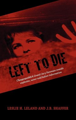 Left to Die - Shaffer, J. B.; Leland, Leslie H.